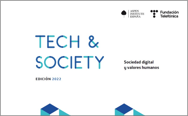 Tech and Society 2022 Sociedad digital y Valores humanos