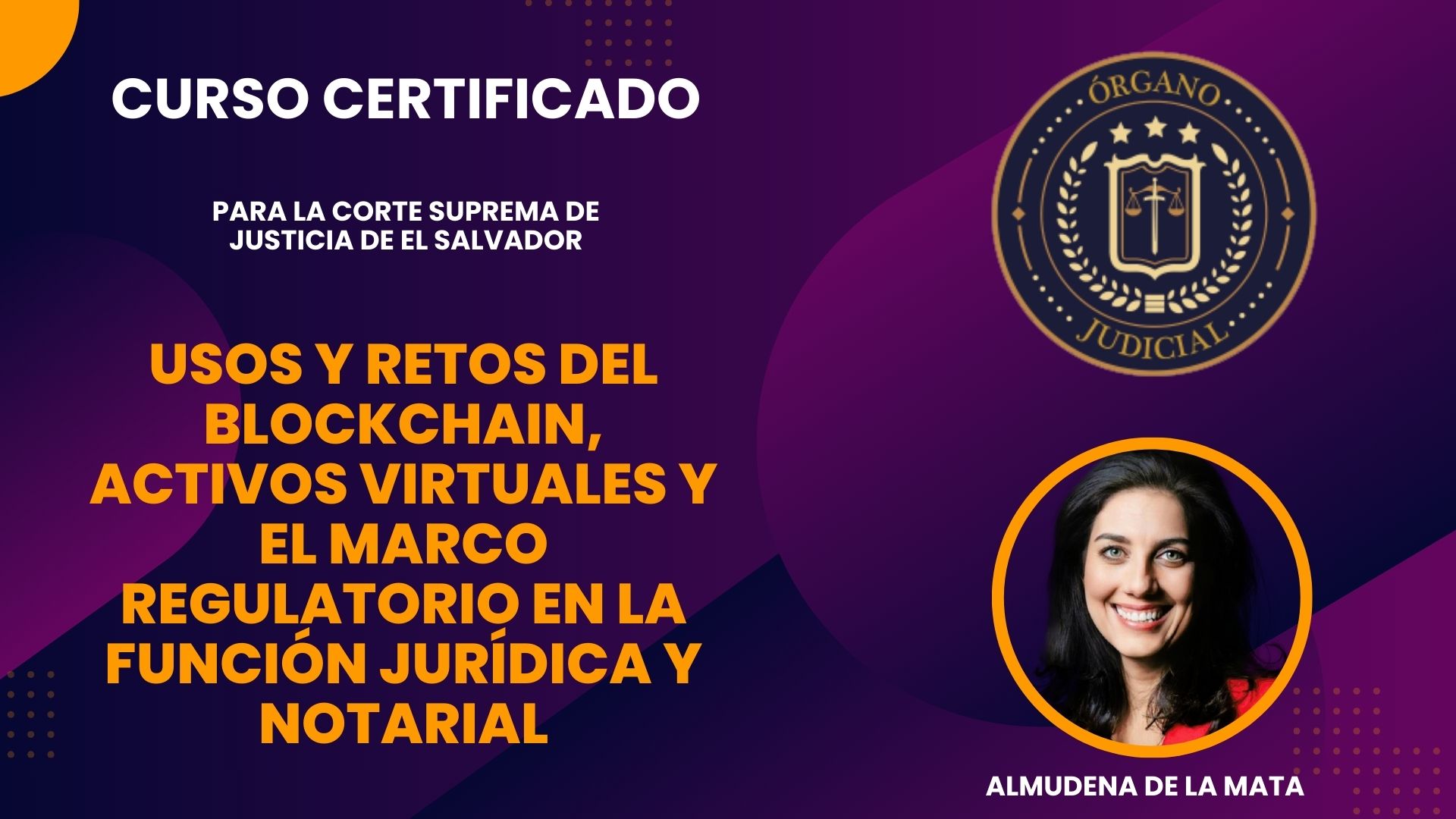 Curso para la Corte Suprema de Justicia de El Salvador